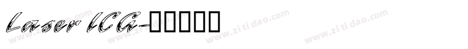 Laser ICG字体转换